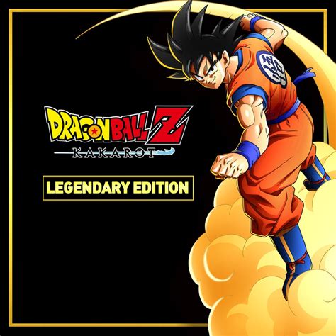 Dragon Ball Z: Kakarot – Legendary Edition .